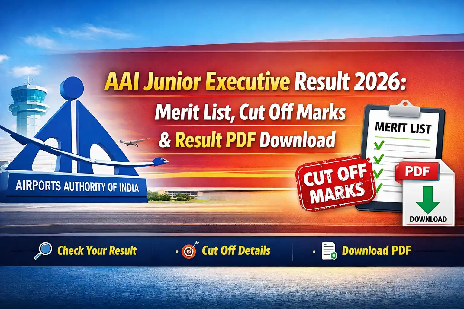 AAI Junior Executive Result 2026_ Merit List, Cut Off Marks & Result PDF Download