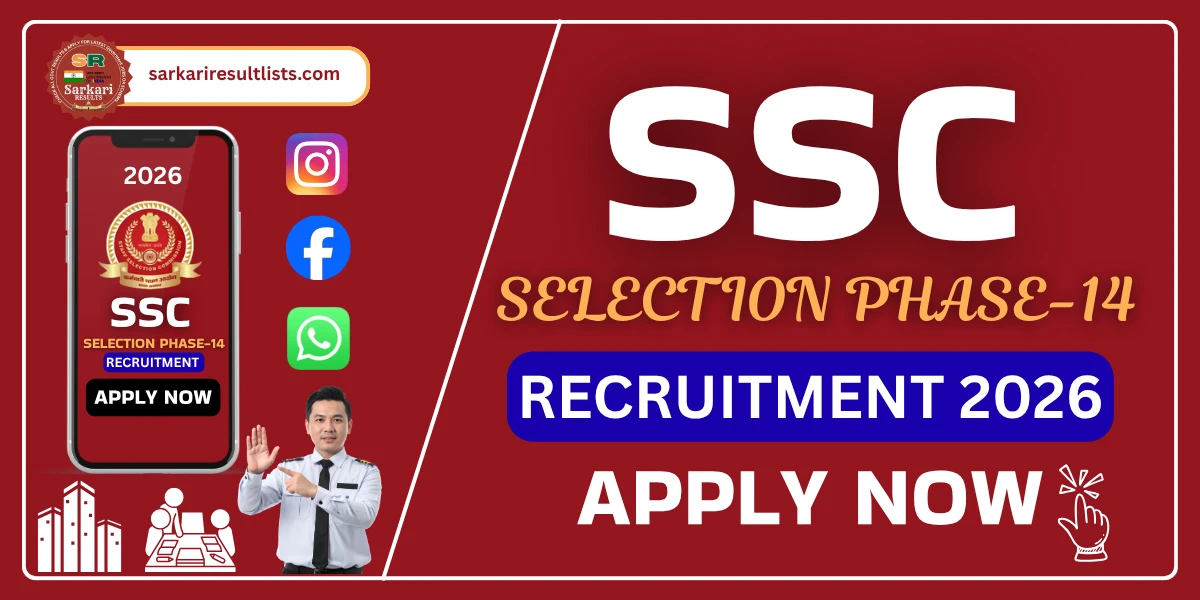 SSC Selection Phase 14 Recruitment 2026